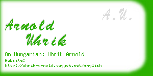 arnold uhrik business card